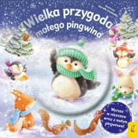 Wielka przygoda małego pingwina - okładka książki