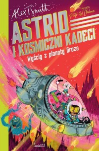 Wyścig z planety Groza. Astrid - okładka książki