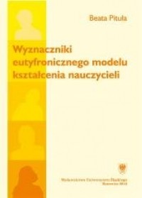 Wyznaczniki eutyfronicznego modelu - okładka książki