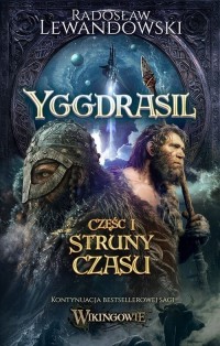 Yggdrasil. Struny czasu - okładka książki