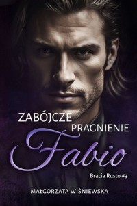 Zabójcze pragnienie Fabio - okładka książki