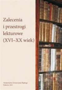 Zalecenia i przestrogi lekturowe - okładka książki