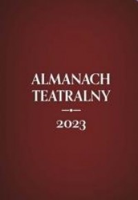 Almanach teatralny 2023 - okładka książki