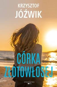 Córka Złotowłosej - okładka książki