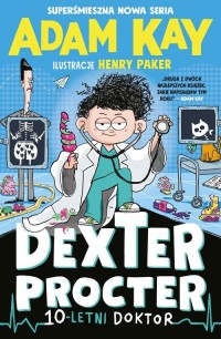 Dexter Procter. 10-letni doktor - okładka książki