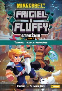 Frigiel i Fluffy Turniej trzech - okładka książki