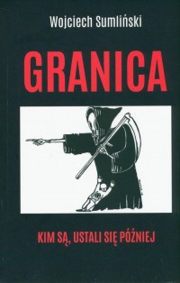 Granica. Kim są ustali się później - okładka książki