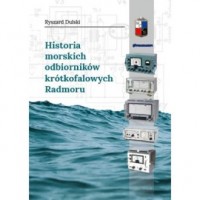 Historia morskich odbiorników krótkofalowych - okładka książki