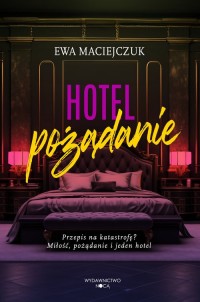 Hotel pożądanie - okładka książki