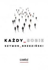 Każdy sobie - okładka książki