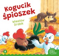 Kogucik śpioszek - okładka książki