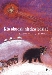 Kto obudził niedźwiedzia - okładka książki