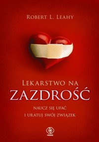 Lekarstwo na zazdrość - okładka książki