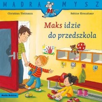 Maks idzie do przedszkola - okładka książki