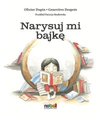 Narysuj mi bajkę - okładka książki