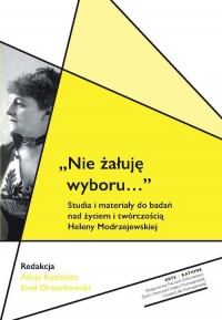 Nie żałuję wyboru.... Studia i - okładka książki