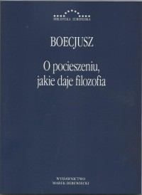 O pocieszeniu jakie daje filozofia - okładka książki