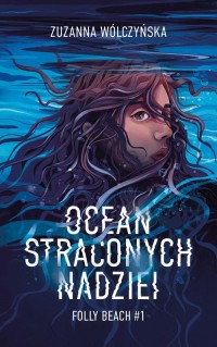 Ocean straconych nadziei - okładka książki