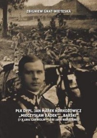 Płk Dypl. Jan Marek Korkozowicz - okładka książki