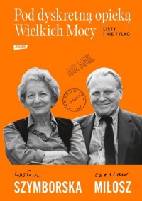 Pod dyskretną opieką Wielkich Mocy. - okładka książki