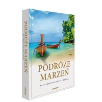 Podróże marzeń. Najpiękniejsze - okładka książki