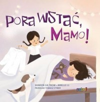 Pora wstać mamo - okładka książki