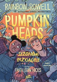 Pumpkinheads Sezonowi przyjaciele - okładka książki