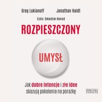 Rozpieszczony umysł Jak dobre intencje - pudełko audiobooku