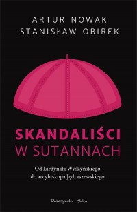 Skandaliści w sutannach. Od kardynała - okładka książki