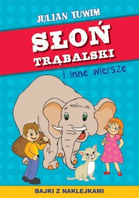 Słoń Trąbalski i inne wiersze. - okładka książki