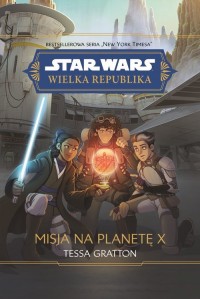 Star Wars. Wielka Republika. Misja - okładka książki