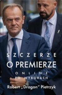 Szczerze o Premierze Online po - okładka książki