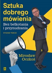 Sztuka dobrego mówienia bez bełkotania - okładka książki