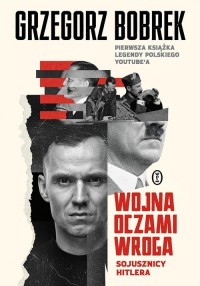 Wojna oczami wroga Sojusznicy Hitlera - okładka książki