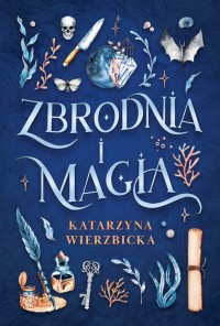 Zbrodnia i magia - okładka książki