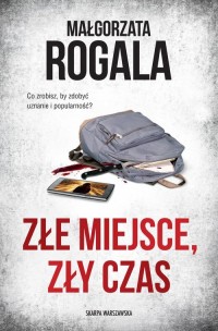 Złe miejsce, zły czas - okładka książki