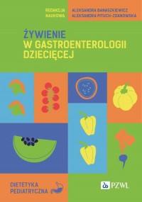 Żywienie w gastroenterologii dziecięcej - okładka książki