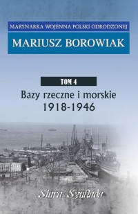 Bazy rzeczne i morskie 1918 - 1946. - okładka książki