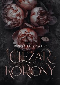 Ciężar korony - okładka książki