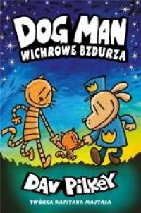 Dogman. Tom 10. Wichrowe Bzdurza - okładka książki