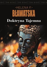 Doktryna tajemna. Synteza nauki, - okładka książki