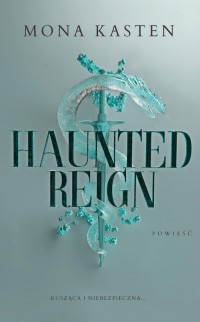 Haunted Reign - okładka książki