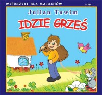 Idzie Grześ. Wierszyki dla Maluchów - okładka książki