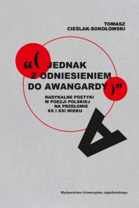 (jednak z odniesieniem do awangardy). - okładka książki