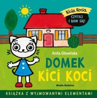 Kicia Kocia Domek Kici Koci - okładka książki