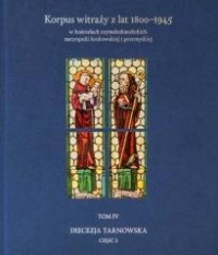 Korpus witraży. Tom 4. Diecezja - okładka książki