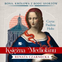 Księżna Mediolanu Audiobook - pudełko audiobooku