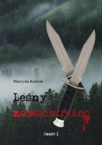 Leśny zamachowiec - okładka książki