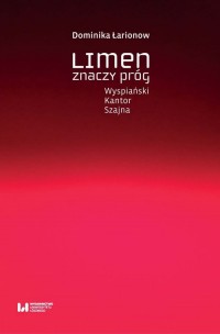 Limen znaczy próg. Wyspiański, - okładka książki