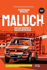 Maluch.. Wielka biografia małego - okładka książki